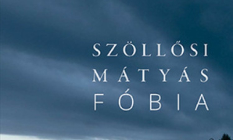 Szöllősi Mátyás: Fóbia