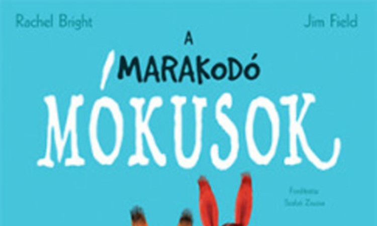 Rachel Bright: A ​marakodó mókusok