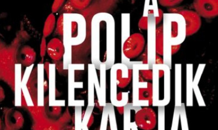 Dirk Rossmann: A polip kilencedik karja - Ökothriller