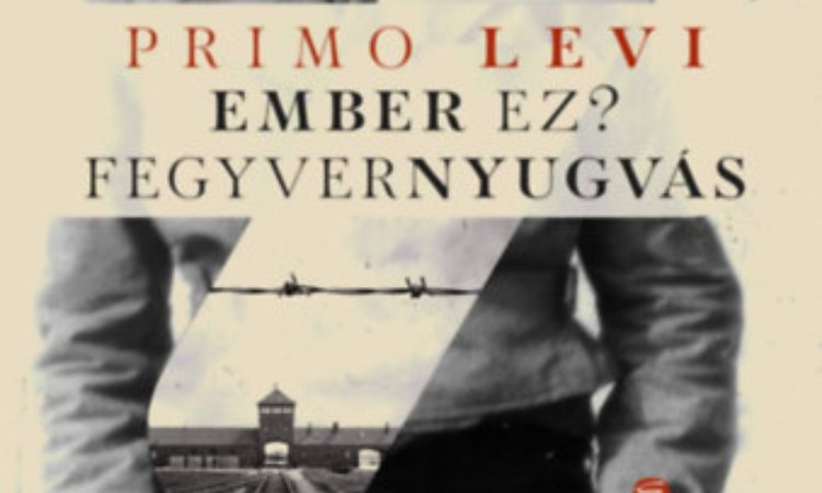 Primo Levi: Ember ez?