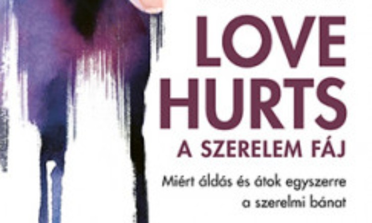 Tina Bremer-Olszewski: Love Hurts - A szerelem fáj