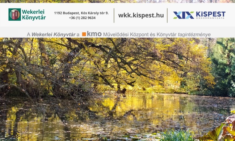 Wekerlei világjárók - A Vácrátóti Nemzeti Botanikus Kert szépségei - Fotós séta a csodás Arborétumban