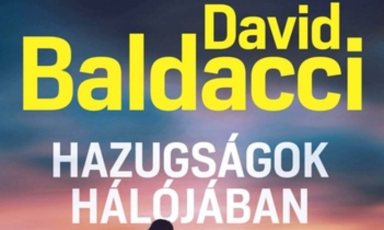 David Baldacci: Hazugságok hálójában