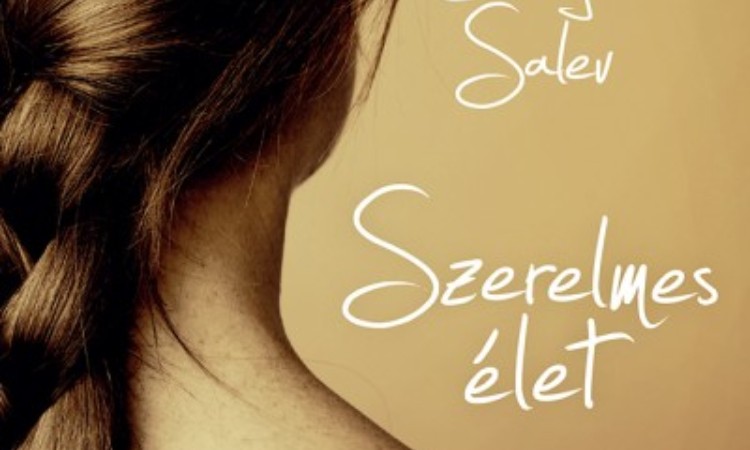 Zeruja Salev: Szerelmes élet