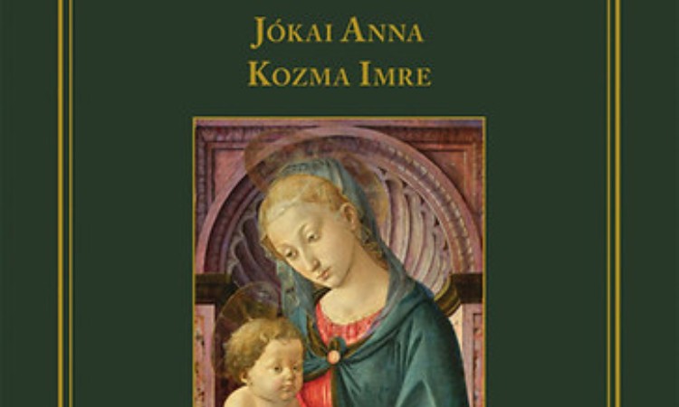 Jókai Anna -Kozma Imre: A remény ablaka
