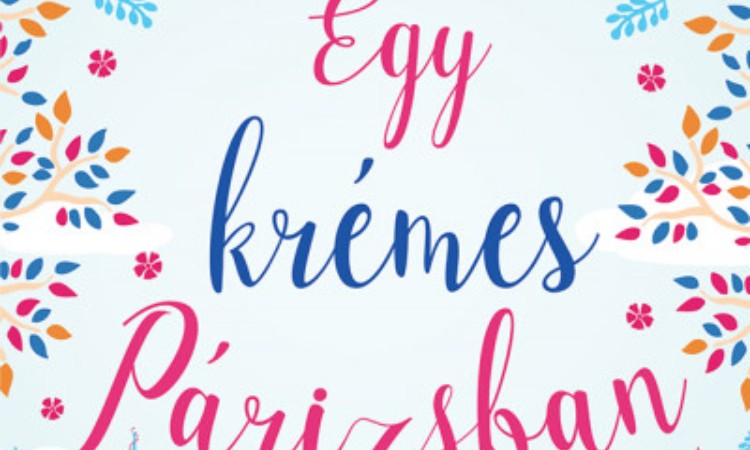 Julie Caplin: Egy krémes Párizsban