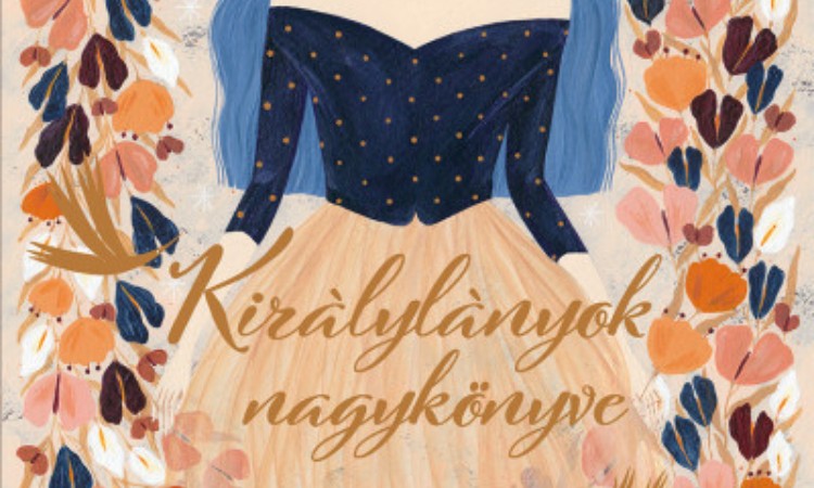 Zalán Tibor: királylányok nagykönyve