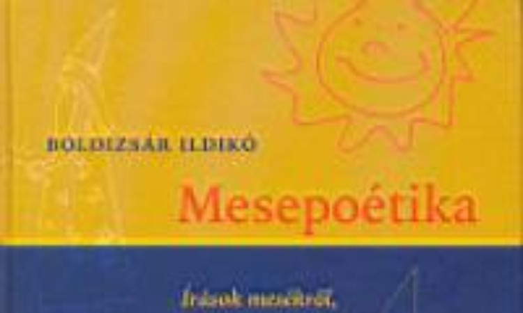 Boldizsár Ildikó: Mesepoétika