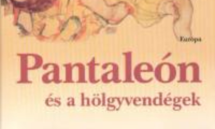 Mario Vargas Llosa: Pantaleón és a hölgyvendégek