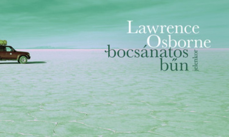 Lawrence Osborne: Bocsánatos ​bűn