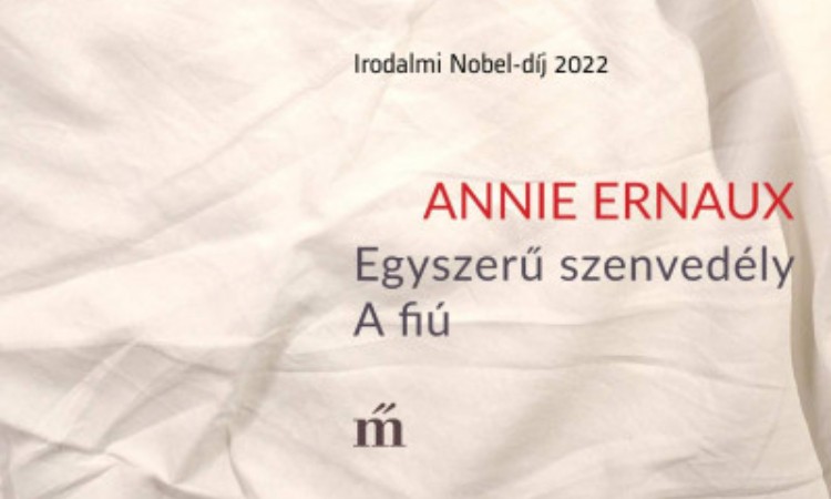 Annie Ernaux: Egyszerű szenvedél