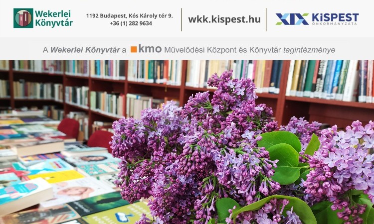 2022. évi május havi programok a Wekerlei Könyvtárban