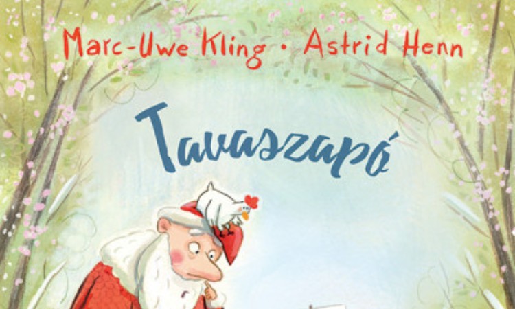 Marc-Uwe Kling: Tavaszapó
