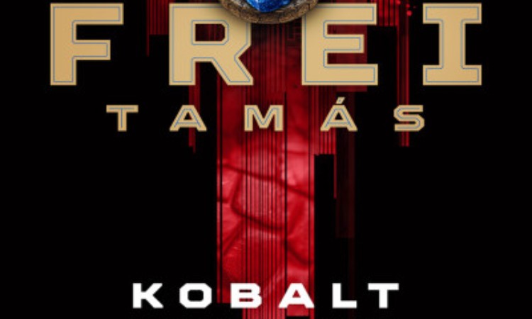 Frei Tamás: Kobalt - A pekingi játszma
