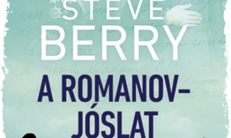 Steve Berry: A Romanov-jóslat
