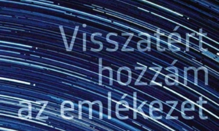 Szűcs Teri: Visszatért hozzám az emlékezet