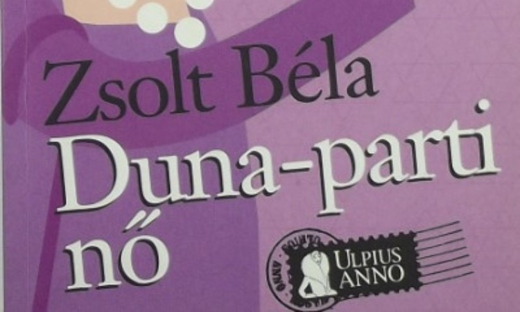 Zsolt Béla: Duna-parti nő