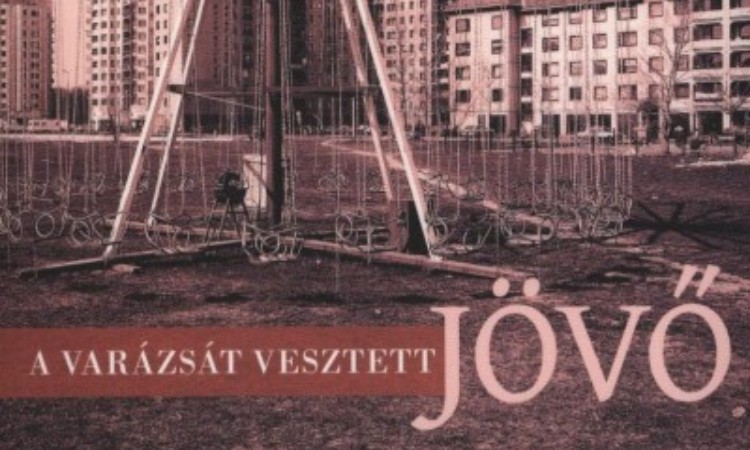 Pataki Ferenc: Varázsát vesztett jövő