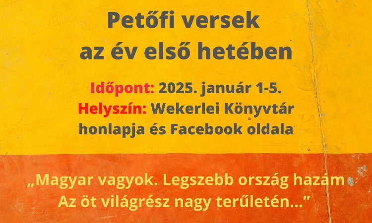 Petőfi versek az év első hetében :: 2025.01.01-05.