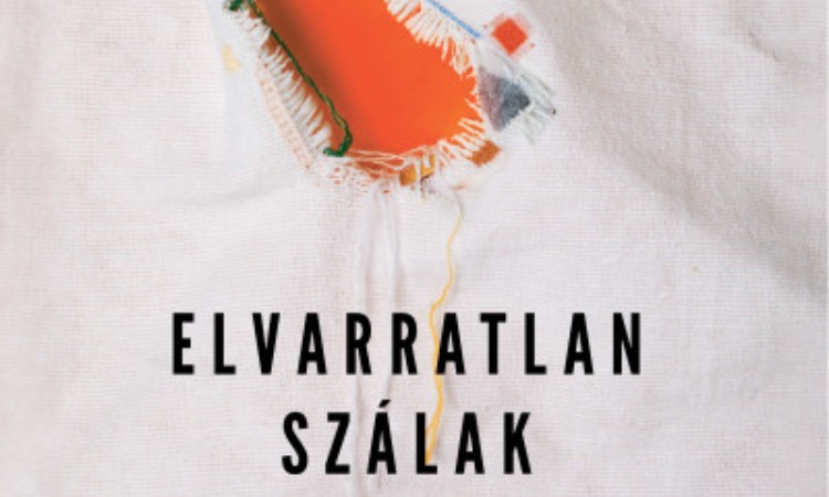 Almási Kitti: Elvarratlan szálak