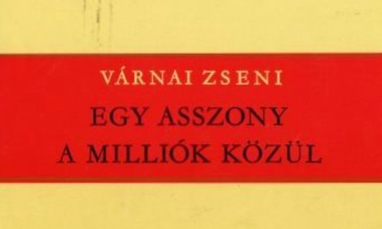 Olvass online! - Várnai Zseni 130 évvel ezelőtt született
