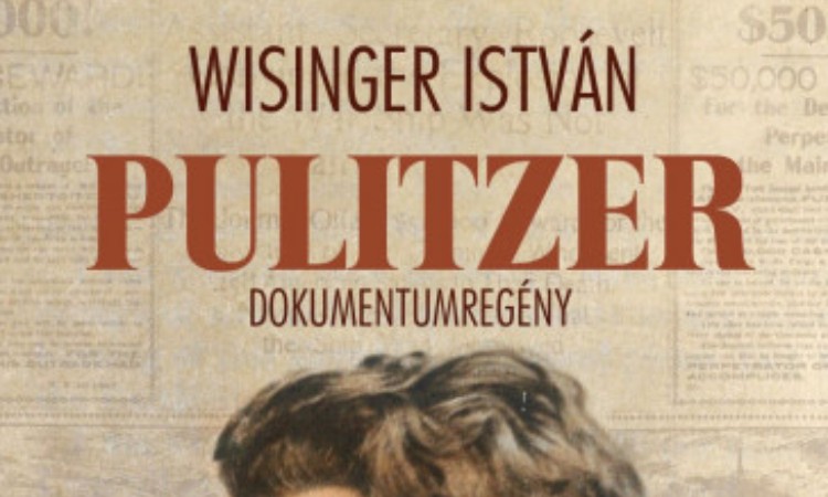 Wisinger István: Pulitzer