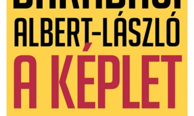 Barabási Albert-László: A képlet
