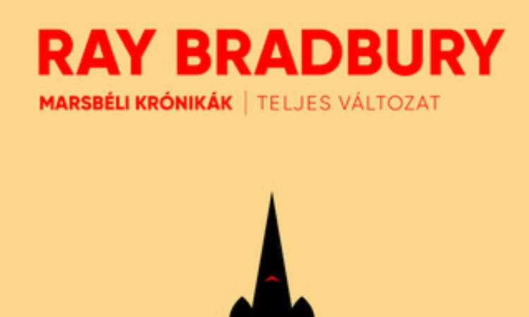 Ray Bradbury: Marsbéli ​krónikák