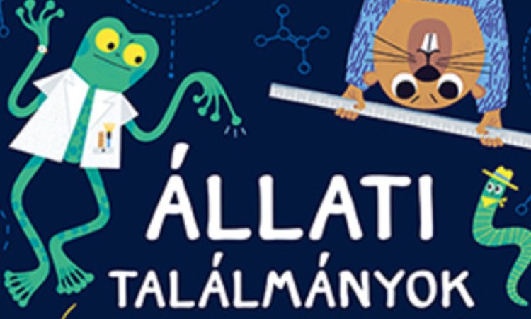 Christiane Dorion: Állati ​találmányok