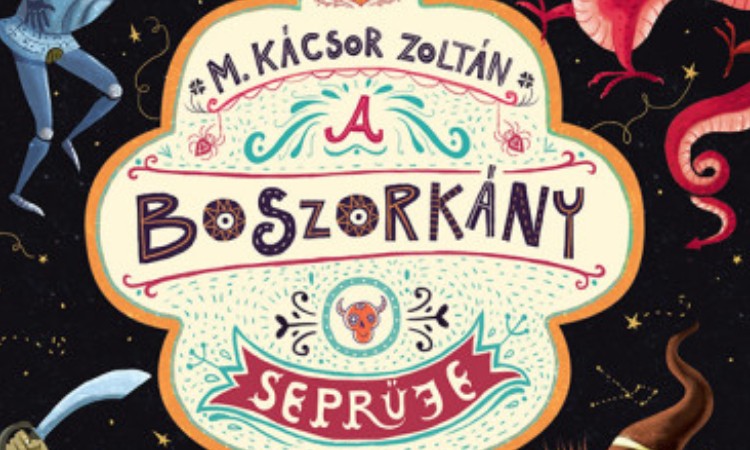 M. Kácsor Zoltán: A boszorkány seprűje