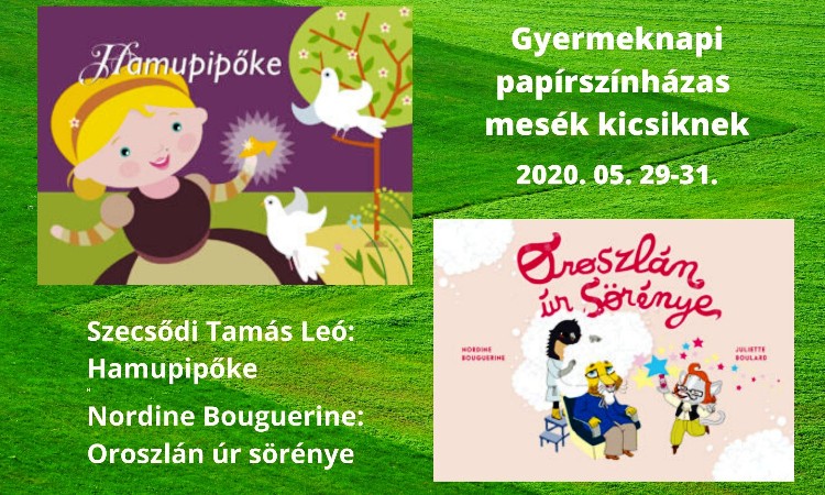 „Péntek esti mese” pótló - Gyermeknapi papírszínházas mesék