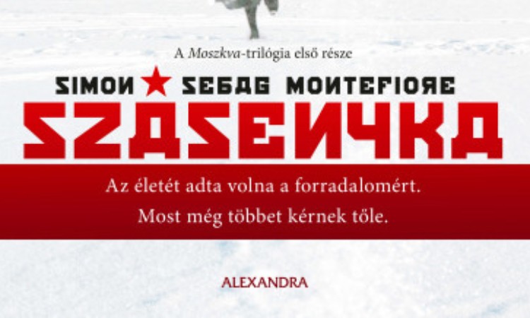 Simon Sebag Montefiore: Szásenyka