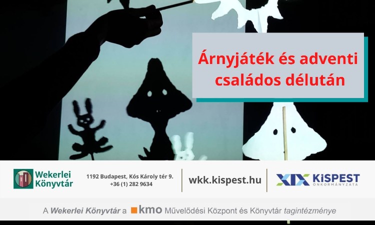 Péntek esti mesék - Árnyjáték és adventi családi délután