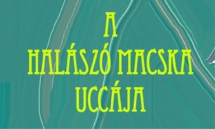 Földes Jolán: A halászómacska uccája