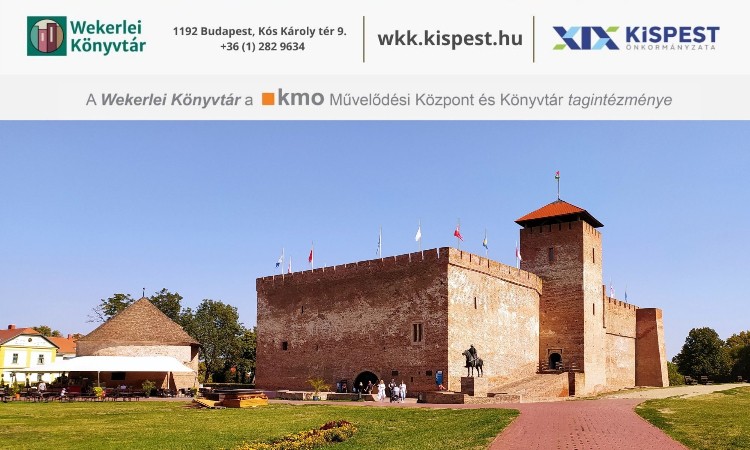 Wekerlei világjárók - Fotós séta a romantikus Gyulán és Békéscsabán, ahol kolbászból van a kerítés :-)