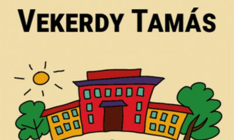 Vekerdy Tamás:  Másféle ​iskolák – Talán: a Waldorf?