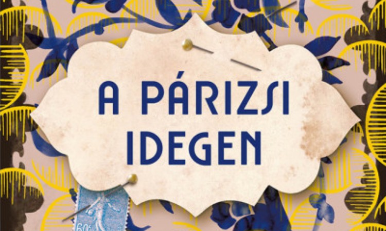 Isabella Hammad: A párizsi idegen