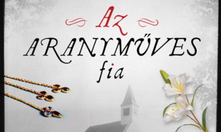 Bauer Barbara: Az aranyműves fia